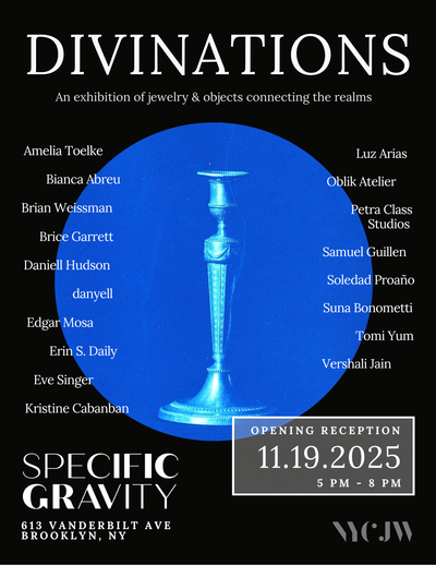 Divinations: A Collective Artist Event for NYC Jewelry Week